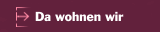 Da wohnen wir